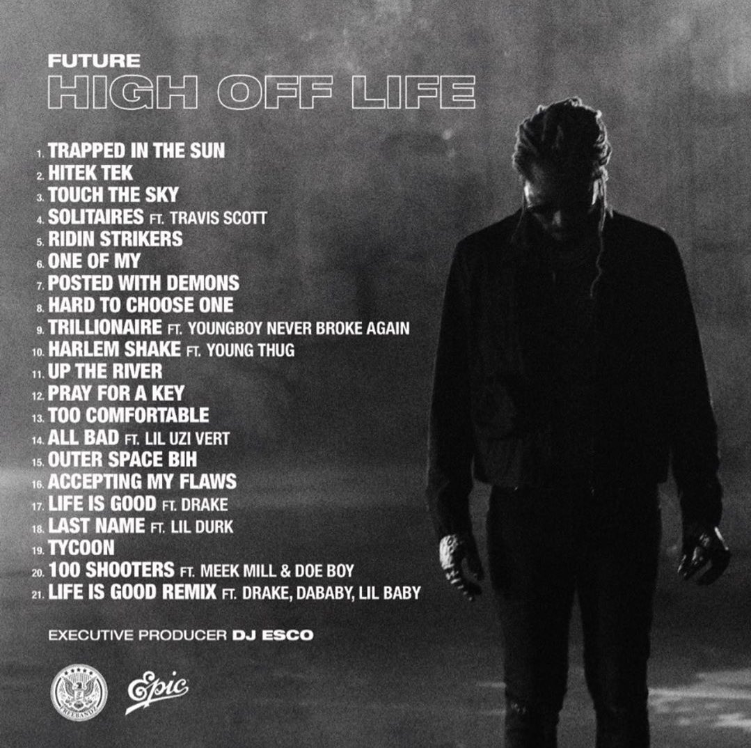 Future makes triumphant return with release of new ‘High Off Life’ album Featuring Drake, Travis Scott and More: Stream Here: - 26 MUGIBSON
