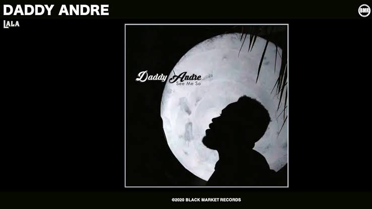 Review: Daddy Andre's new “See Me So” EP. Listen Here: 13 MUGIBSON