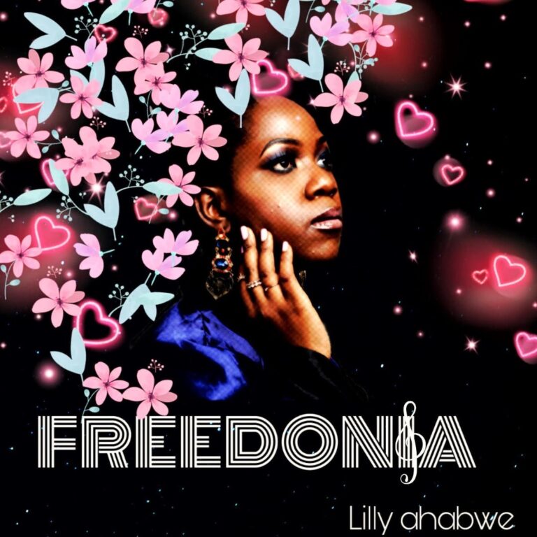 ‘Beera Nange’ singer Lilly Ahabwe’s new stellar FREEDONIA album. A review: 2 MUGIBSON